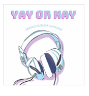 Podcast: Tay or Nay